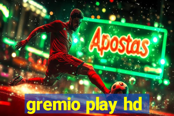 gremio play hd